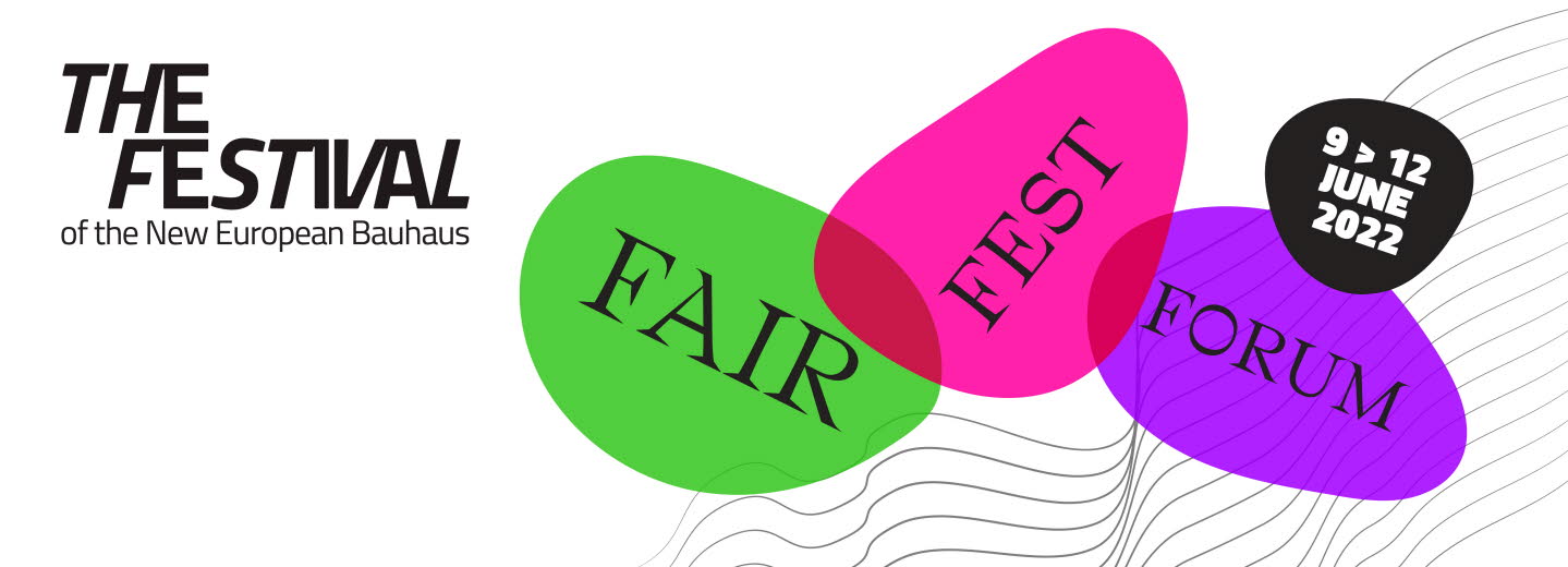 Affisch för New European Bauhaus-festivalen. Text med Fair, Fest, Forum i grönt, rosa och lila och loggor.