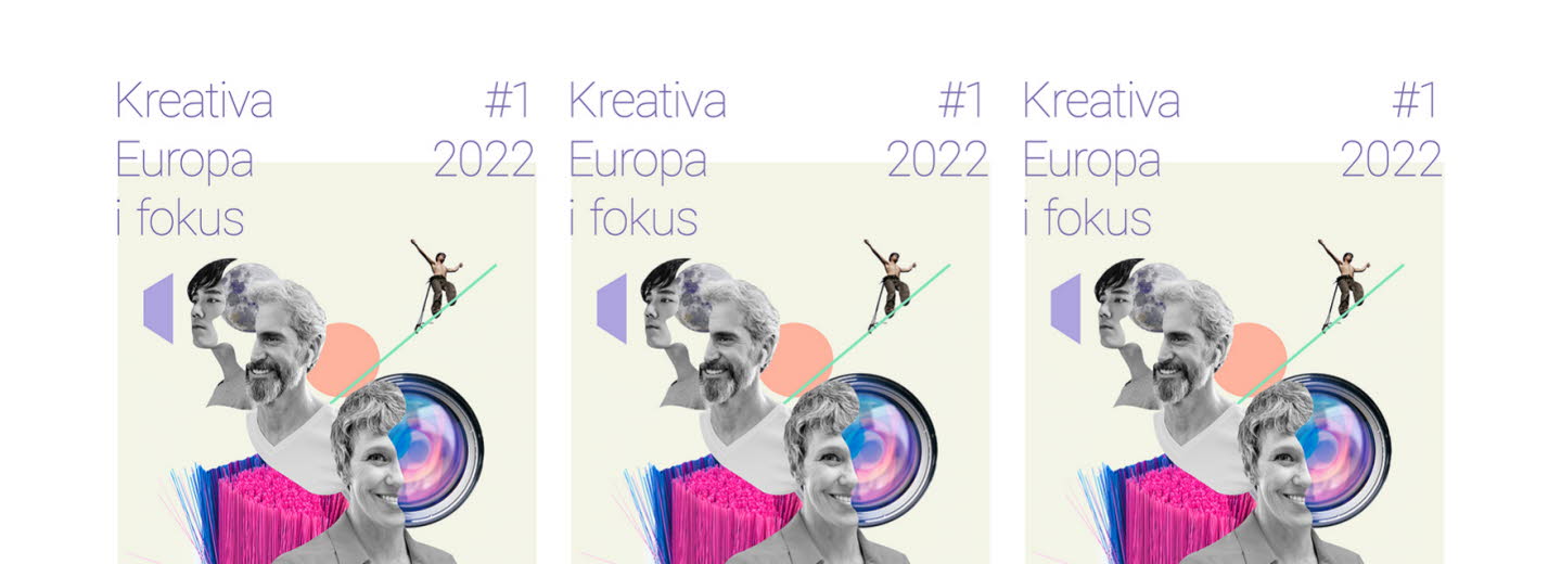 Omslag med texten Kreativa Europa i fokus #1 2022.