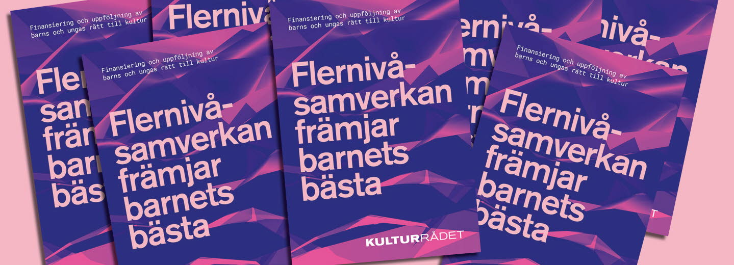 Rapporten Flernivåsamverkan främjar barns bästa mot en rosa bakgrund.