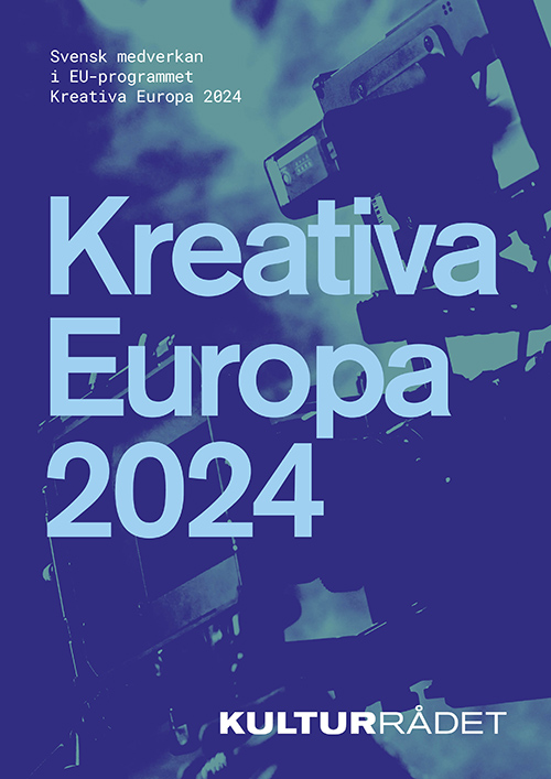 Omslag rapport, Kreativa Europa. Bl&aring; text p&aring; bl&aring; bakgrund.