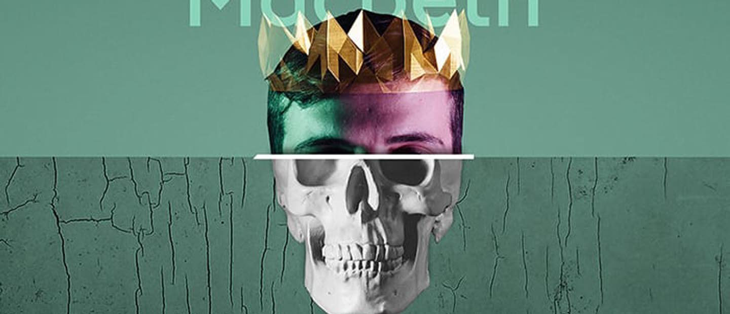 Texten Macbeth och närbild av ett till hälften manshuvud med krona och till hälften kranium.  